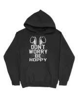 Don'T Worry Be Hoppy Funny Easter Bunny T-Shirt
