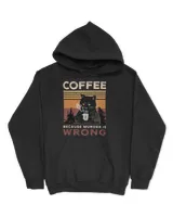 Coffe Because Murder Is Wrong Black Cat Vintage QTCAT102022A8