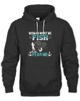 Women Want Me Fish Fear Me FUNNY3224 T-Shirt