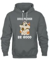 2022 Please Be Good Funny New Year Cat6161 T-Shirt