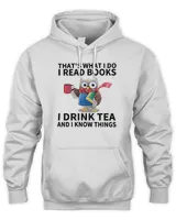 Book Reader Thats What I Do I Read Books I Drink Tea And I Know Things Funny Gifts 4 Reading Library