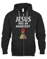Jesus Was An Anarchist Christian Anarchy T-shirt