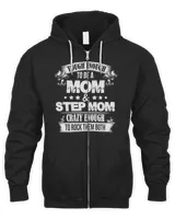 Mother Grandma Tough enough to be a momstep mom crazy enough to rock them both 478 Mom Grandmother