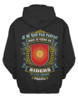 Je Ne Suis Pas Parfait Mais Je Viens De Siders Et C'est Presque Pareil Shirt