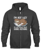 Im Not Lazy I Just Really Enjoy Doing Nothing Otter