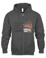 Reading Books There Is No Such Thing Shirt