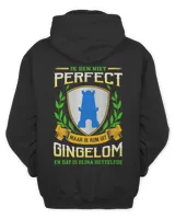 IK Ben Niet Perfect Maar Ik Kom Uit Gingelom En Dat Is Bijna Hetzelfde Shirt