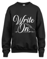 Write On Author Writer Novelist Writing