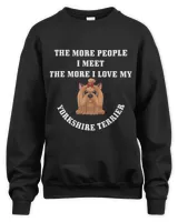 Yorkshire Terrier The More People I Meet More I Love My Yorkshire Terrier Yorkie