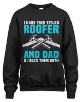 Roofer Dad Roofing Fathers Day