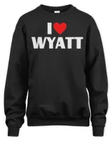 I Love Wyatt – I Heart Wyatt T-Shirt