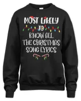 Most Likely To Christmas Know All The Christmas Song Lyrics T-Shirt