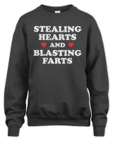 Stealing Hearts and Blasting Farts Shirt, Hoodie, Tank Top