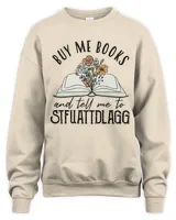 Book Nerd Gift Me To Stfuattdlagg Shirt