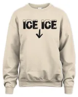 Ice Ice Baby Sweatshirt, Ice Ice Crewneck, Pregnancy Announcement, Pregnant Sweatshirt, New Mom Gift
