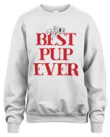 Best Pup Ever Sweatshirt
