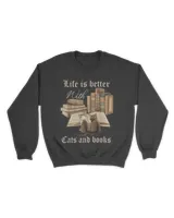 Life Is Better With Cats And Books Funny QTCATB191222A13