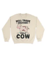 Will trade Brother for a Cow Cow