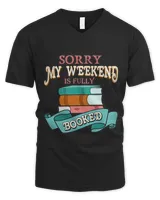 Reading Book Sorry My Weekend Is Fully Booked Booke Lovers Men Women Reader