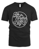 Life is Better with a Dog