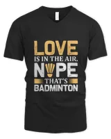 Love Shirt, Badminton Shirt,Badminton T-shirt,Funny Badminton Shirt, Badminton Gift,Sport Shirt