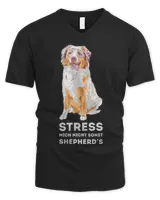 Stress me nicht sonst Shepherds Australian Shepherd