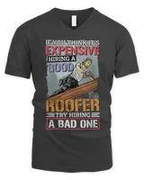 It’S Expensive Hiring A Good Roofer Roofing Roofer