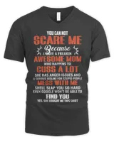 Mother Grandma You Can Not Scare Me Because I Have A Freakin Awesome Mom 79 Mom Grandmother