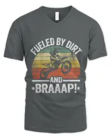 Motocross Biker Funny Dirt Bike Fueled By Dirt Braaap