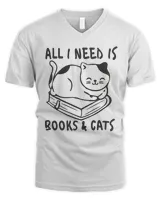 All I Need Is Books & Cats Lover Cute Bookworm T-Shirt