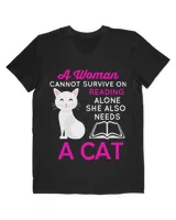 Books A Woman Cannot Survive On Books Alone Cat Book Lover librarian readers