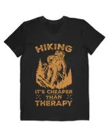 Hiking It's Cheaper Than Therapy T-shirt