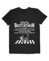 Dear Mom You Are The Best Cat Mom QTCAT120722B3