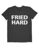 Fried Hard Sweat Shirt