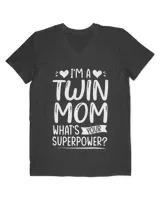 Twin Mom, What's your Super power? Family T-Shirt, Hoodie, Kids T-Shirt, Toodle & Infant Shirt, Gifts for your Mom