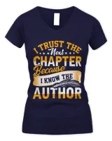 Trust Next Chapter Funny Novelist Writer Author Writing