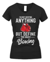 Funny Boxing Im Not Denying Anything Funny Boxing Lover Amateur Trainer