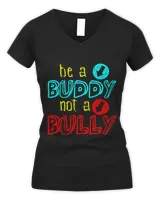 Anti Bullying Positive Message Be A Buddy Not A Bully