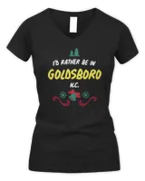 I&39;D RATHER BE IN GOLDSBORO, North Carolina For Christmas T-Shirt