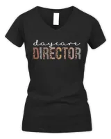 Daycare Director Leopard Appreciation Funny Women For Work T-Shirt