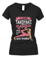 Takoyaki Yoga and Lot of Bad Words Pilates Funny Yogi Humor