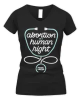 Abortion Rights T-ShirtAbortion is a Human Right  T-Shirt