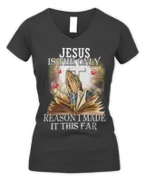 Jesus Is The Only Reason I Made It This Far Christian Shirt, Religious Shirt, Jesus shirt, Christian Gift