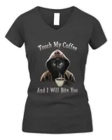 Kitty Touch My Coffee And I Will Bite You Cat