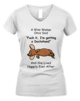 A Wise Woman Once Said Dachshund