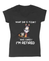 What Day IS To Day Who Cares I'm Retired  QTHORSE1022A1