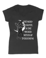 Womens The west oh honey I'm The wicked witch of everything cat HOC070423A15