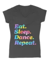 Tie Dye Eat Sleep Dance Repeat Dancer Ballet Practice Gifts