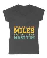 Run All The Miles Eat All the Nasi Tim Running Funny Runner