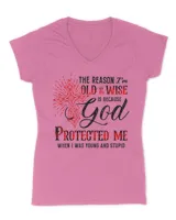 got-dcw-43 The Reason I'm Old And Wise Is Because God Protected Me When